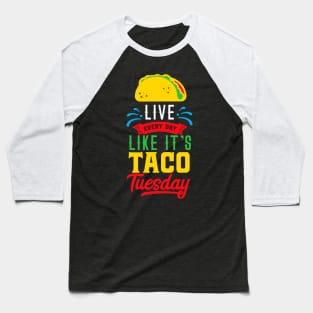 Taco Tuesday Baseball T-Shirt